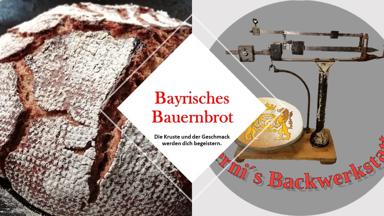 Brot selber backen - Bayrisches Bauernbrot mit Sauerteig