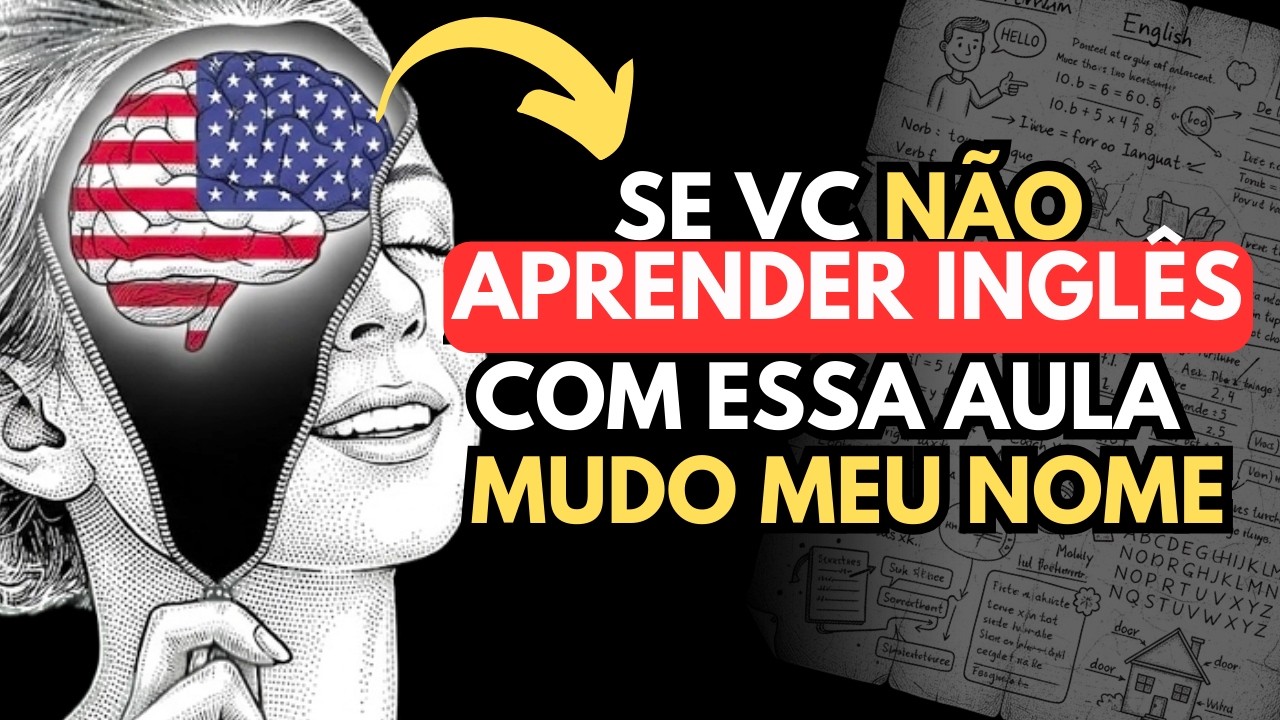 🔴🗽 Me dê SÓ 33 minutos, e vou te ensinar a PENSAR em INGLÊS! AULA COMPLETA [INICIANTE]