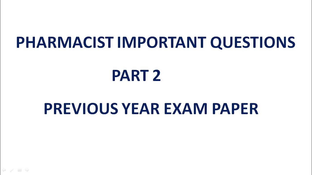 PHARMACIST PREVIOUS YEAR QUESTIONS - MCQ (PART 2)