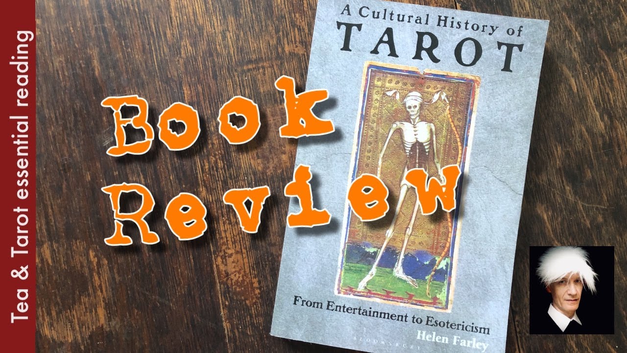 The best concise history of tarot - 