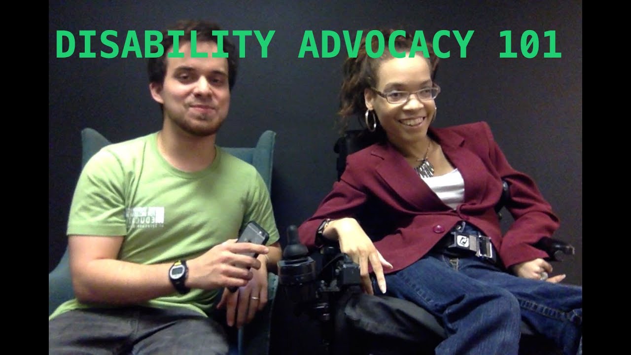 Disability Advocacy 101