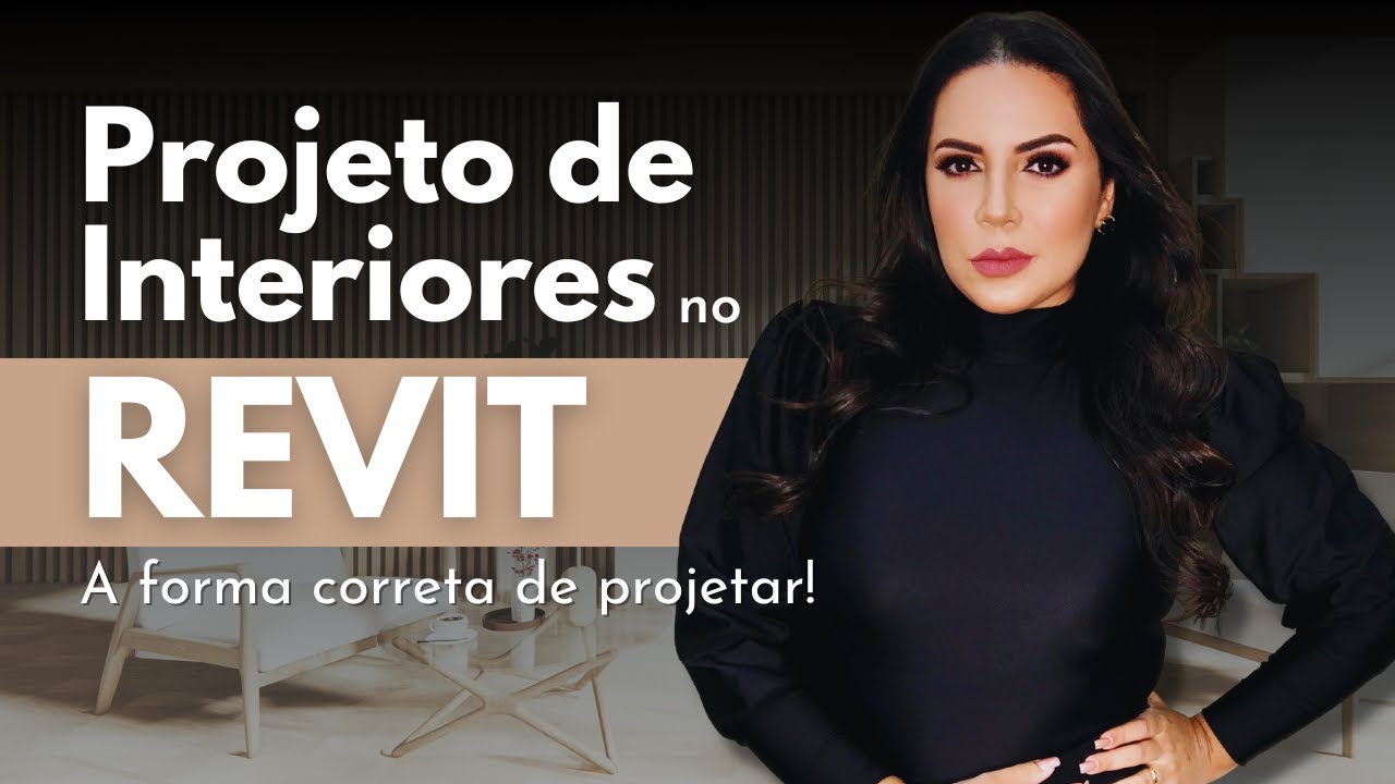 Projeto de Interiores no Revit: A forma correta de projetar!
