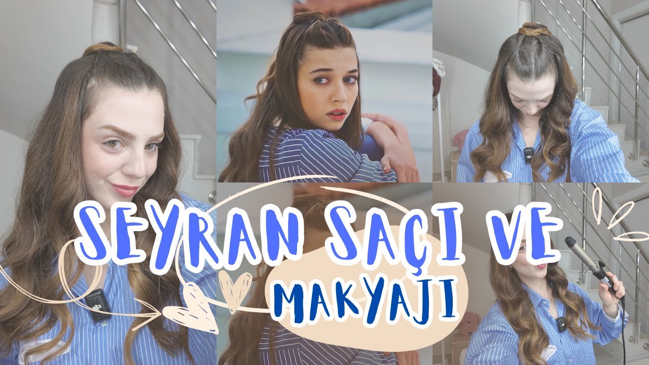 YALI ÇAPKINI SEYRAN SAÇI VE MAKYAJI 💖| YALI ÇAPKINI FİNAL YAPIYOR 💌