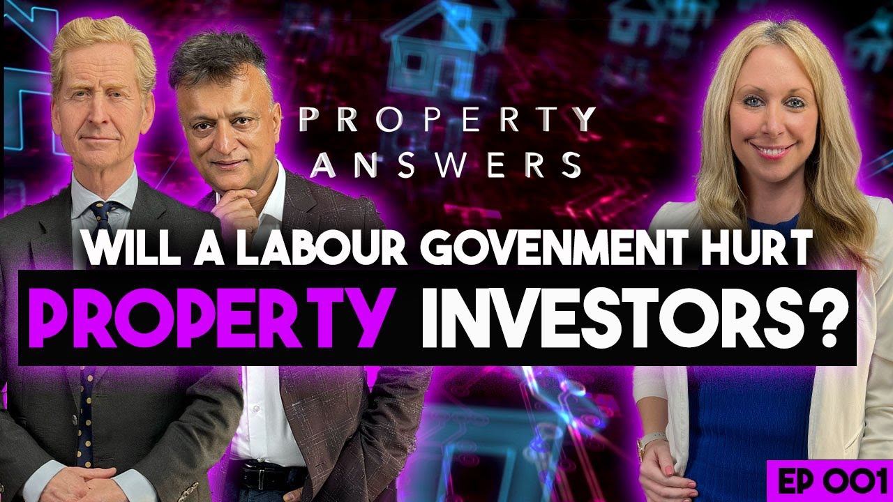 Should Property Investors Buy To Let Landlords and Property Developers Fear a Labour Government?