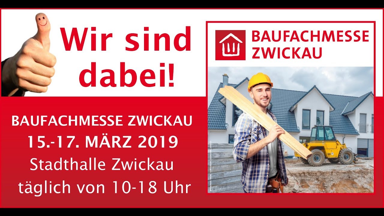 Baufachmesse Zwickau &ouml;ffnet am 15. M&auml;rz