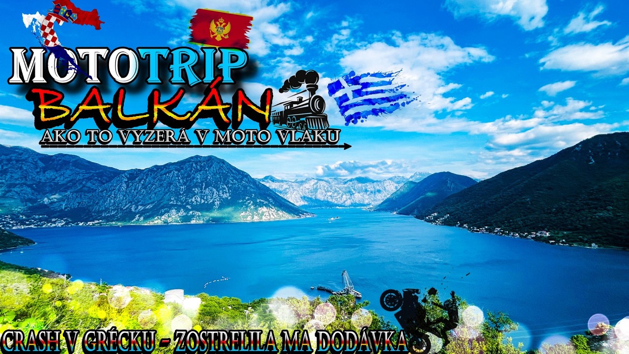 MotoTrip - Chorvátsko, Bosna a Hercegovina, Čierna Hora, Albánsko, Grécko/ Máj 2024