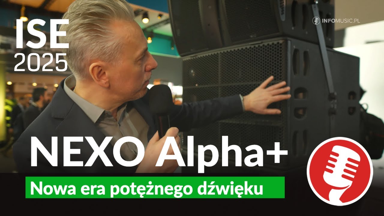 NEXO Alpha+ Nowa era potężnego dźwięku dla scen i klubów