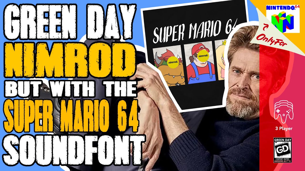 Green Day - Nimrod (Full Album) but with the Super Mario 64 Soundfont