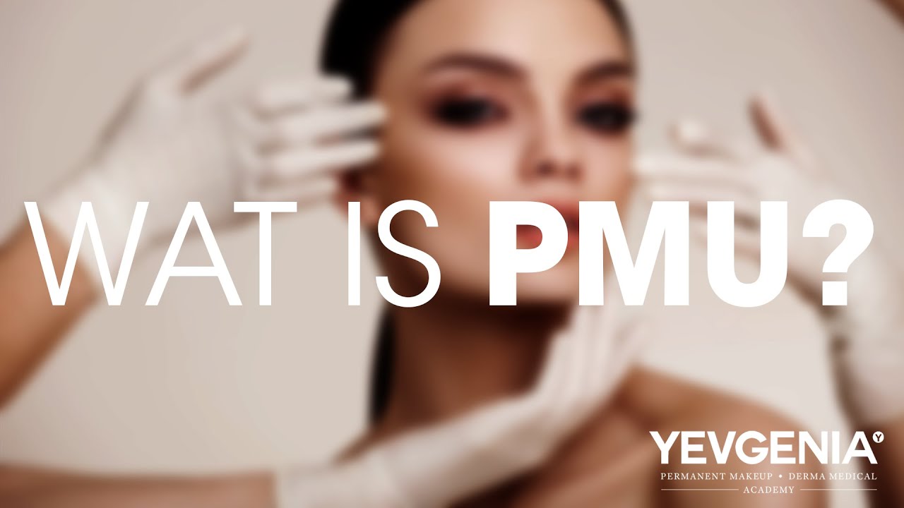 YEVGENIA - Wat is PMU?