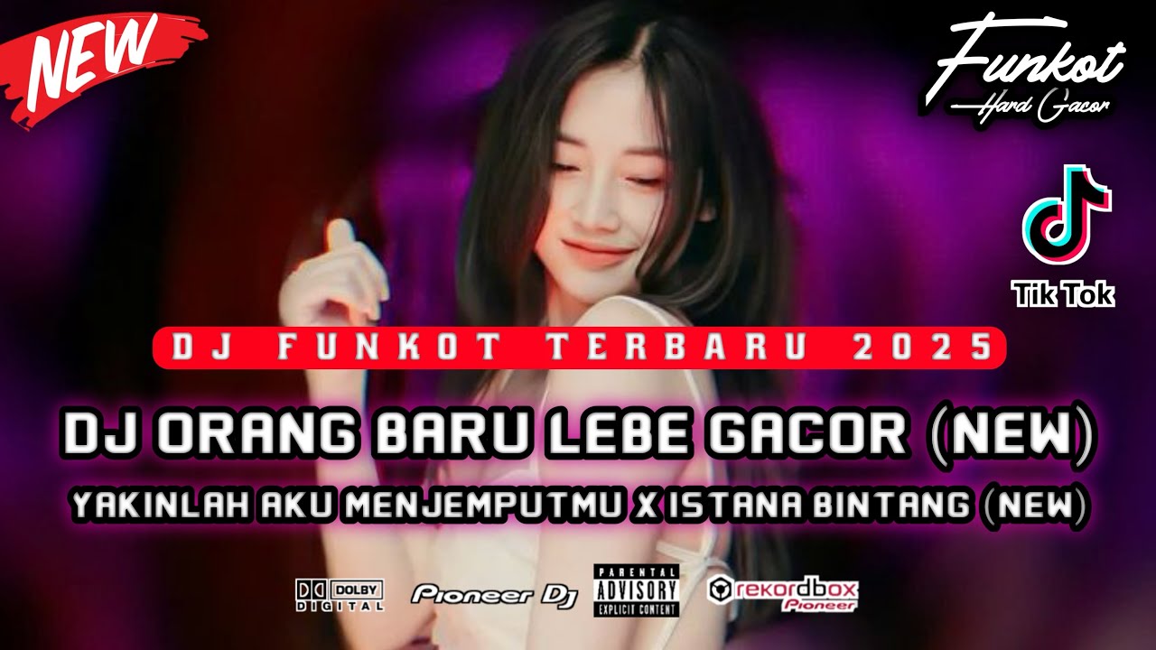 DUGEM FUNKOT TERBARU 2025 ‼️ DJ ORANGE BARU LEBE GACOR (NEW) VS YAKINLAH AKU MENJEMPUTMU (NEW) GACOR