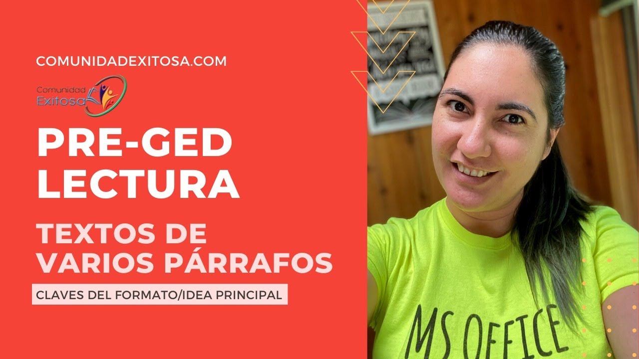 13-Lectura pre-GED: Claves del formato e idea principal