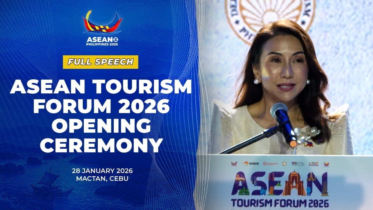 Opening of the ASEAN Tourism Forum 2026 (Speech)