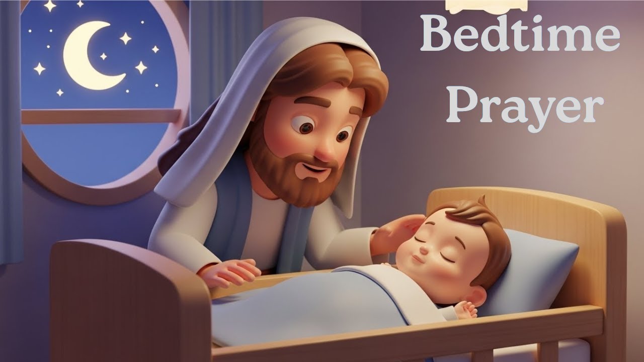 Baby Sleep Prayer Songs 🌙 Loving Bedtime Blessings💤 | Night Prayer in God’s Love 🙏