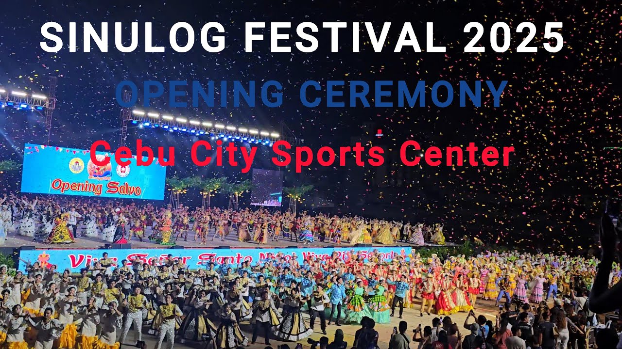 Sinulog Festival, Opening Ceremony - Cebu City Sports Center