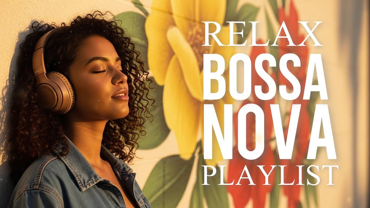 Bossa Nova Covers of Popular Songs 50 Hits 2026 🌴✨–Smooth & Relaxing Music for Work, Study & Focus ☕