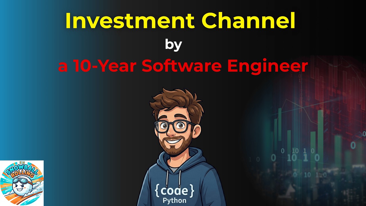 A Software Engineer's Investment Channel | About Me, About the Channel | Welcome to Rolling Snowball