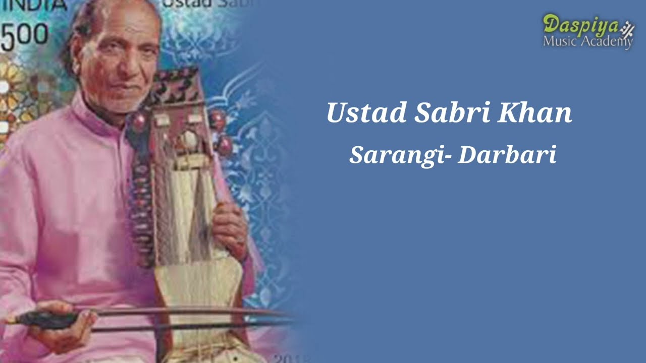 Ustad Sabri Khan | Sarangi Recital | Darbari | Classical