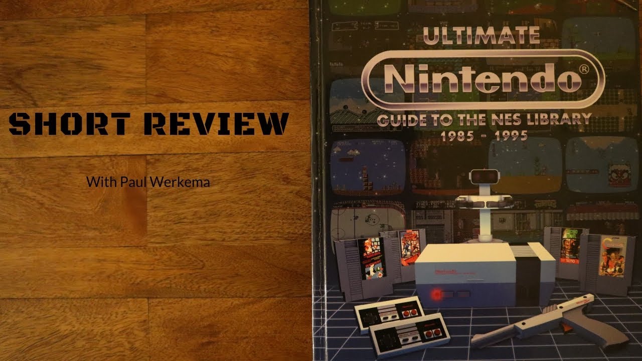 Short Review -- Ultimate Nintendo Guide To The NES Library by Pat Contri