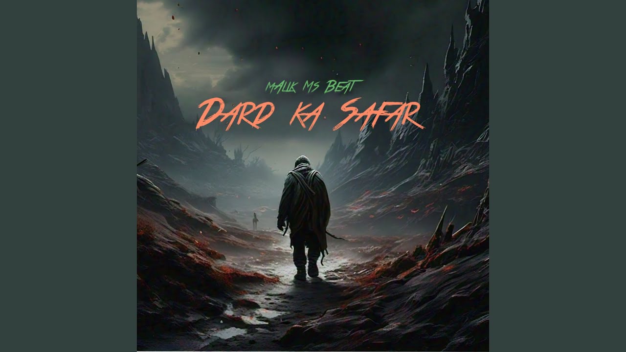 Dard Ka Safar