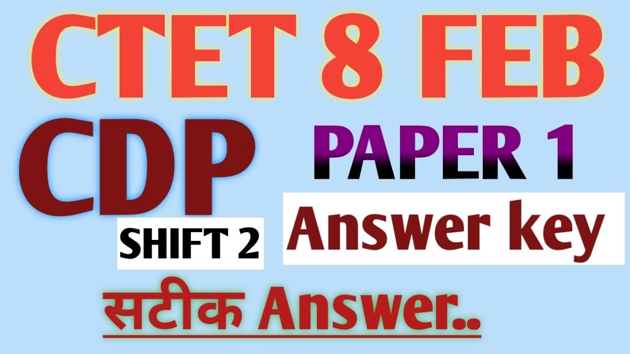 CTET FEB.2026 | 8 FEB.2026 CDP PAPER 1 Answer/Analysis | CDP PAPER 1 (1-5) सटीक Answer 