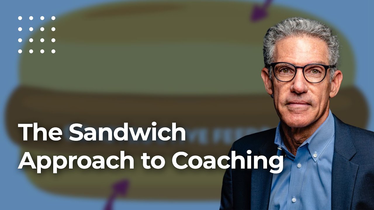 The Sandwich Approach to Coaching
