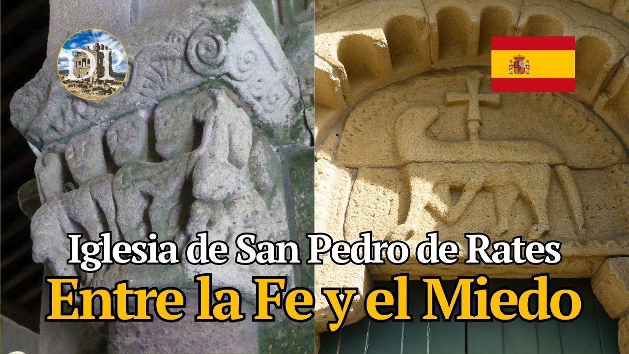 Iglesia de San Pedro de Rates - Descifrar la Simbología del Arte Románico