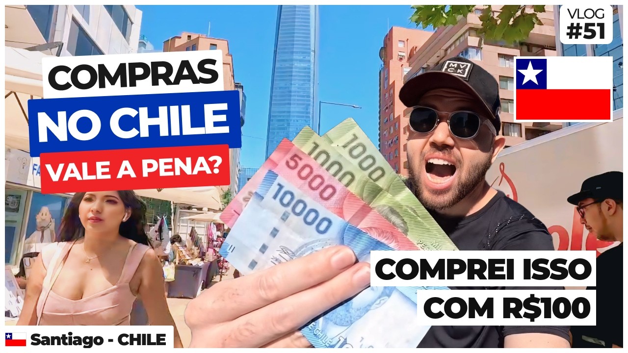 COMPRAS EM SANTIAGO DE CHILE COM R$100 | AINDA VALE A PENA FAZER COMPRAS NO CHILE? 🇨🇱
