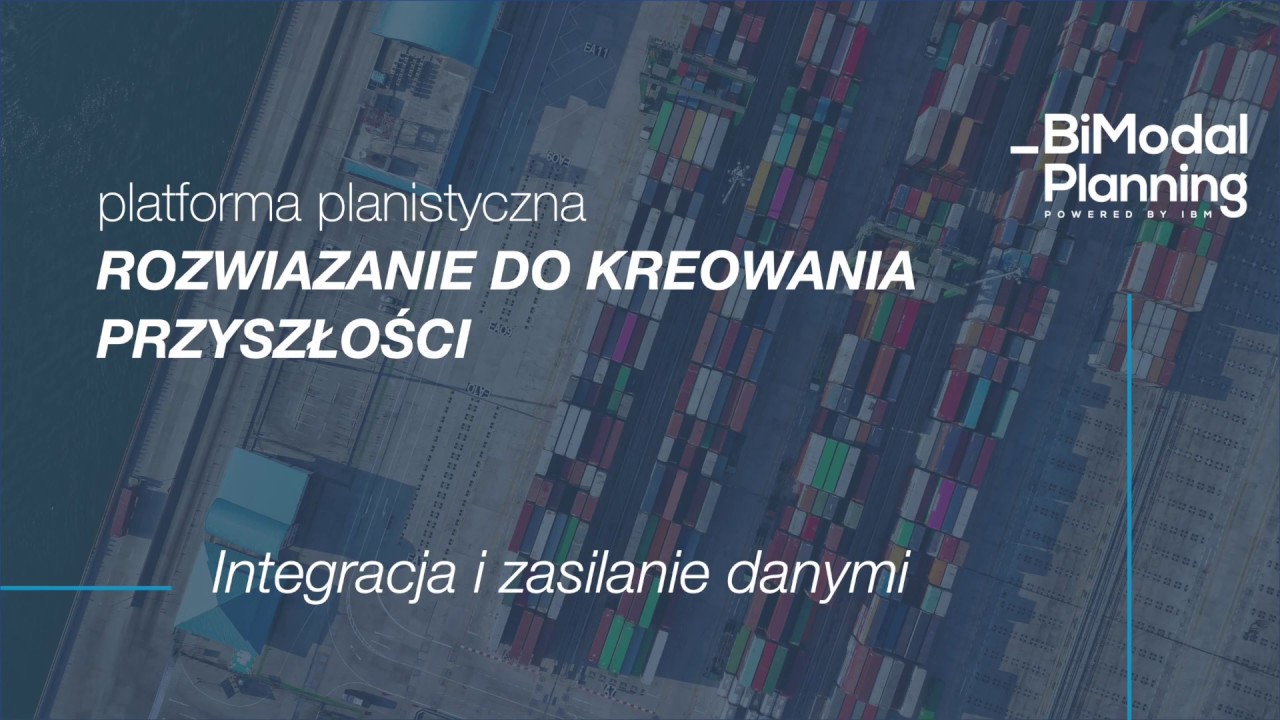 Decyzje planistyczne na podstawie danych operacyjnych z r&oacute;żnych system&oacute;w | BiModal Planning Platform