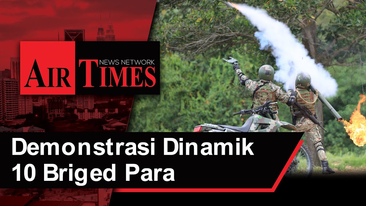 Demonstrasi Dinamik 10 Briged Para