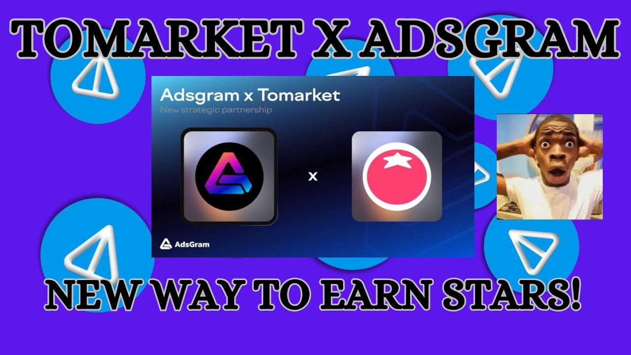 NEW WAY TO EARN TOMARKET STARS! (Adsgram Partnership with Tomarket)