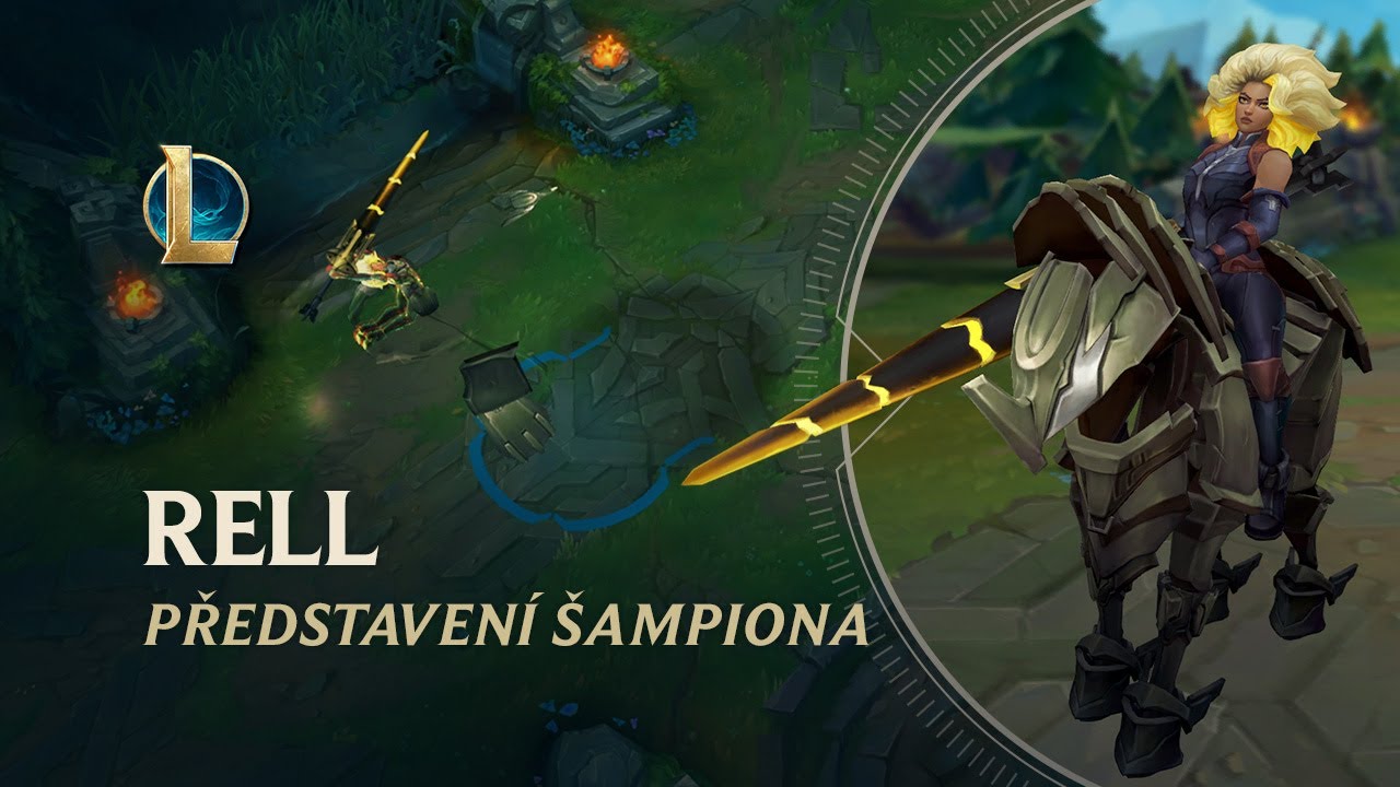Představen&iacute; &scaron;ampiona: Rell | Hern&iacute; syst&eacute;m &ndash; League of Legends