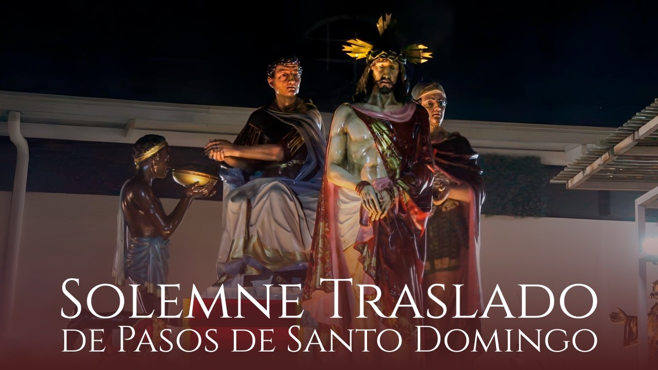 Solemne traslado de Pasos de Santo Domingo | Martes de Carnaval, Cuaresma 2026