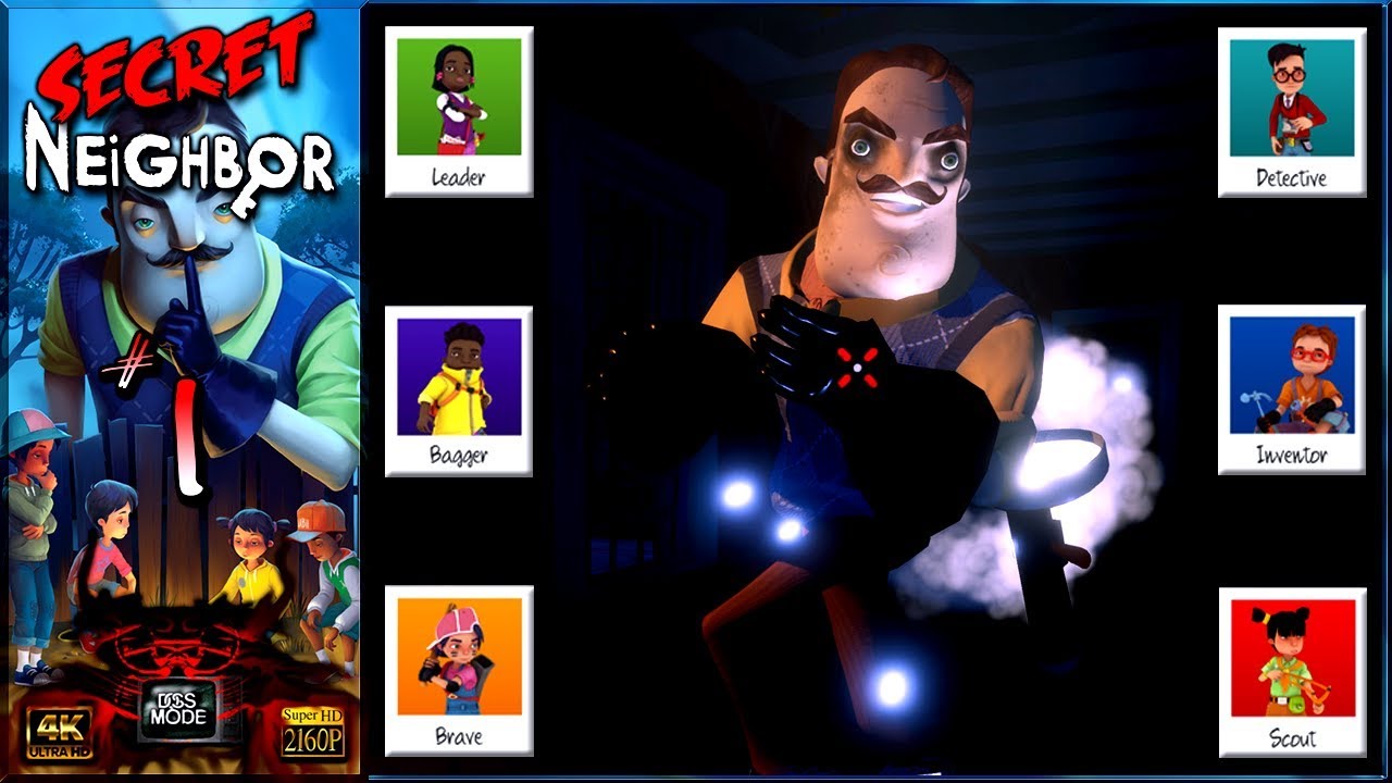 Secret Neighbor ► 