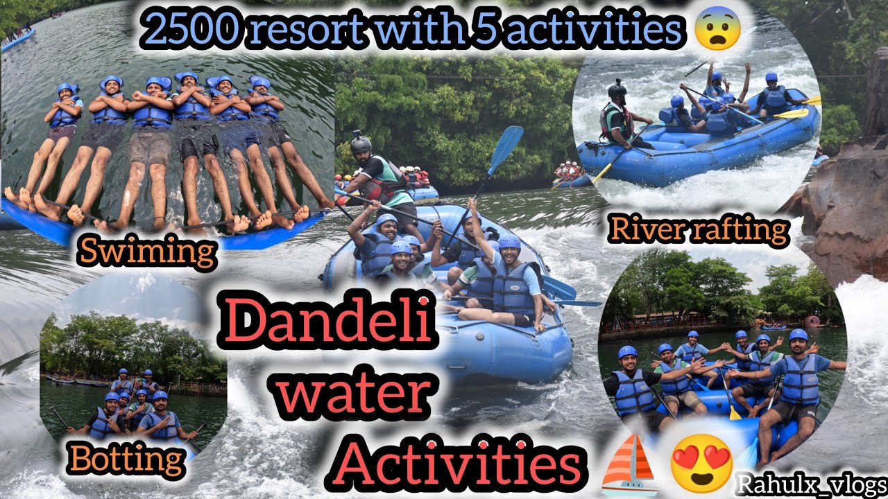 Dandeli water activities% ⛵😍(2500% resort with 5 activities 😨) silver wood resort🏠.