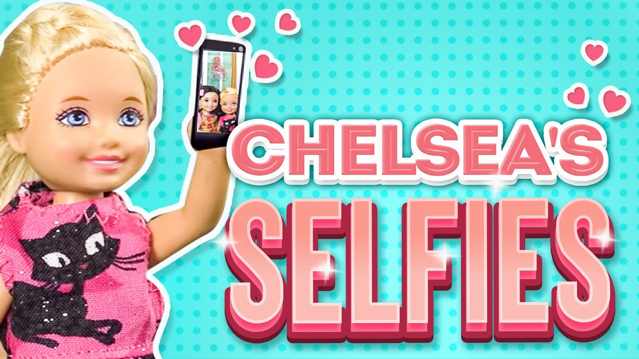 Barbie - Chelsea's Selfies | Ep.57