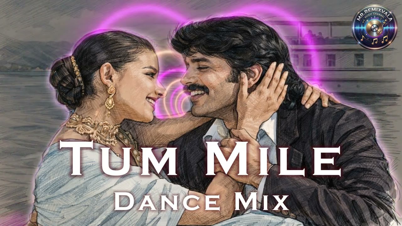 Tu Mile Dil Khile (DJ Dance Remix) | 90s Love Song Turned Club Anthem | Mr.RemixVala
