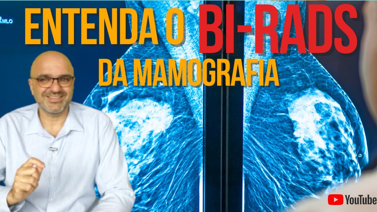 BI-RADS - de Zero a 6: saiba o que significa esse resultado na MAMOGRAFIA