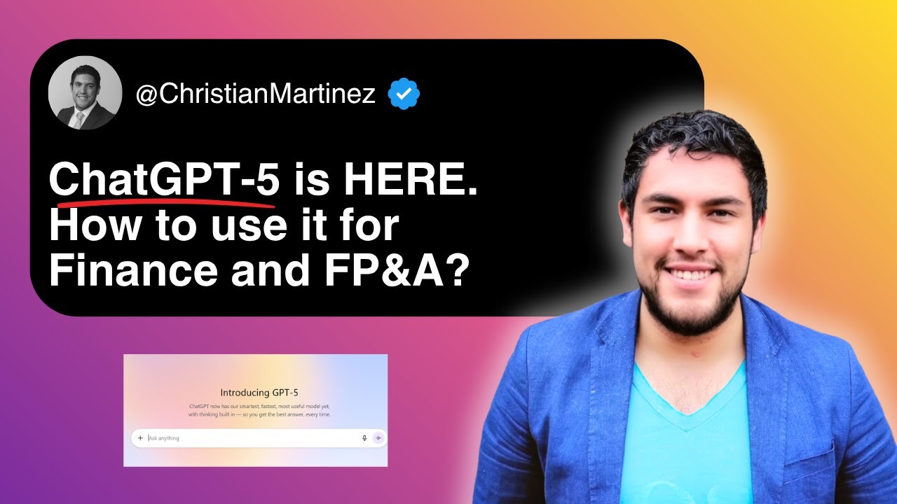 ChatGPT 5 for Finance & FP&A is HERE