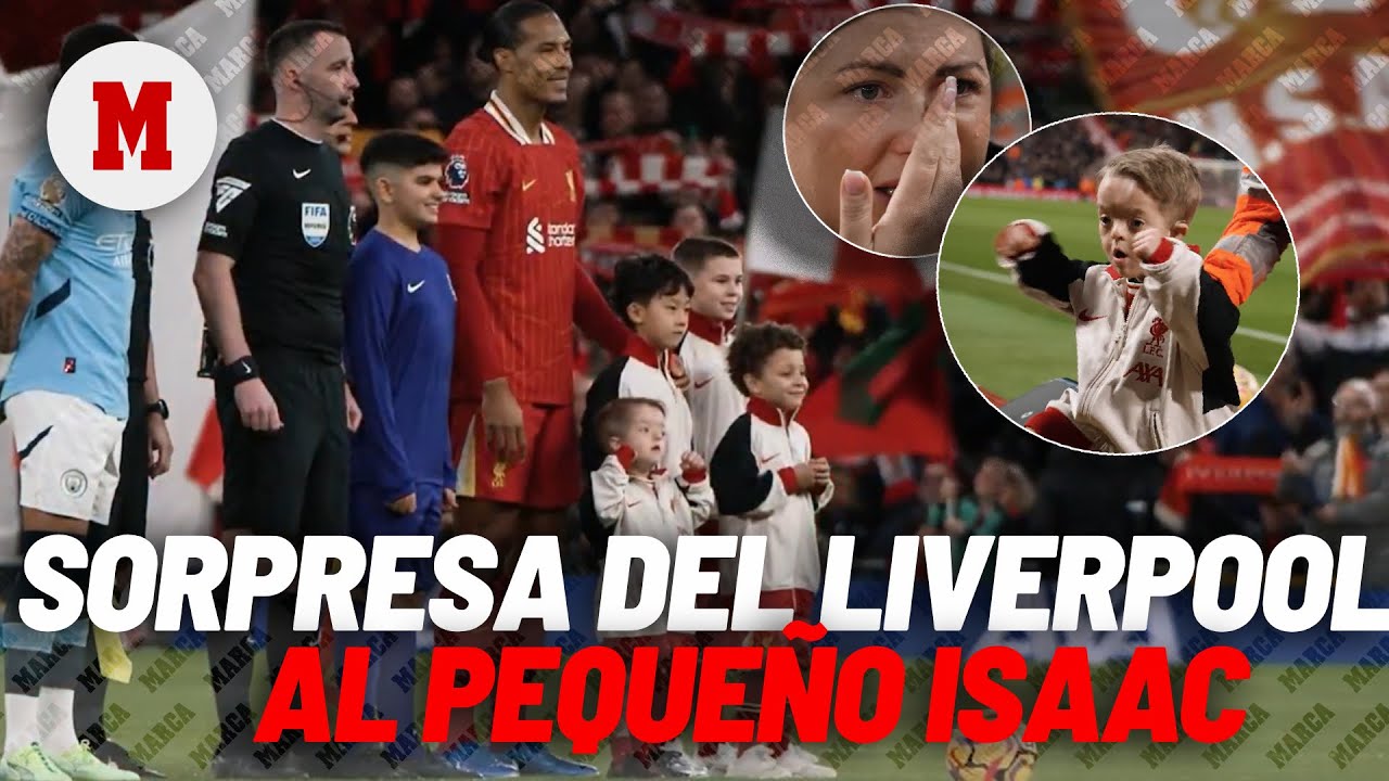 El Liverpool es único para esto: la sorpresa al pequeño Isaac que te emocionaráI MARCA