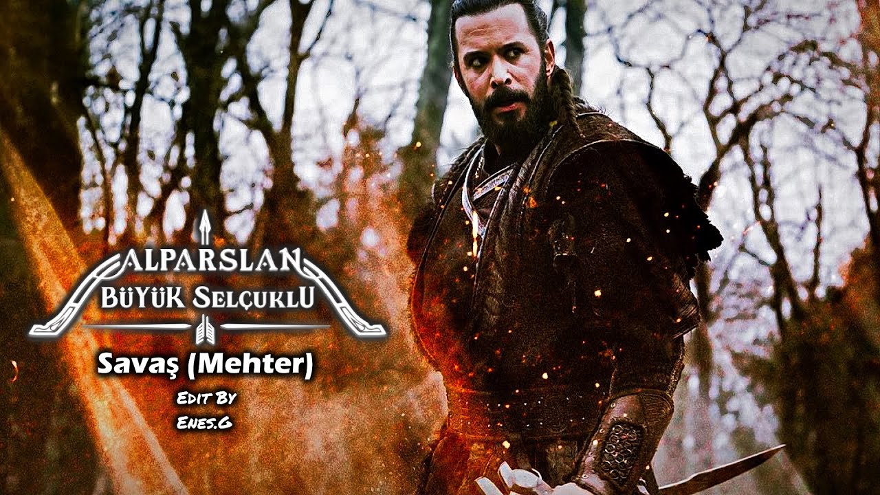 Alparslan: Büyük Selçuklu Müzikleri | Savaş (Mehter)