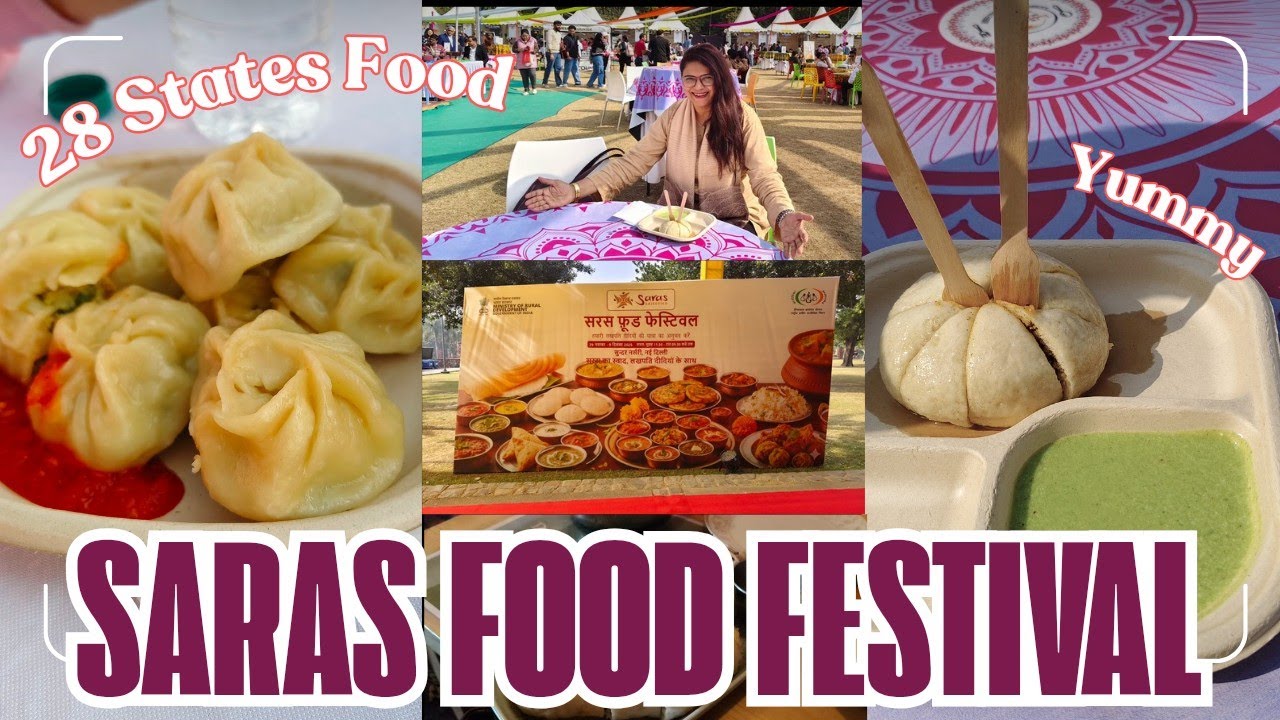 Saras Food Festival Delhi 😋 28 States Food
