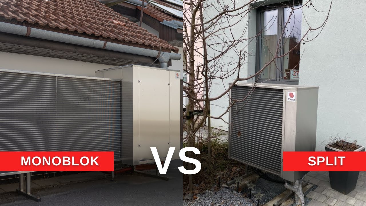 Monoblok vs split (dělen&eacute; proveden&iacute;) - co je lep&scaron;&iacute;? Jejich plusy a m&iacute;nusy