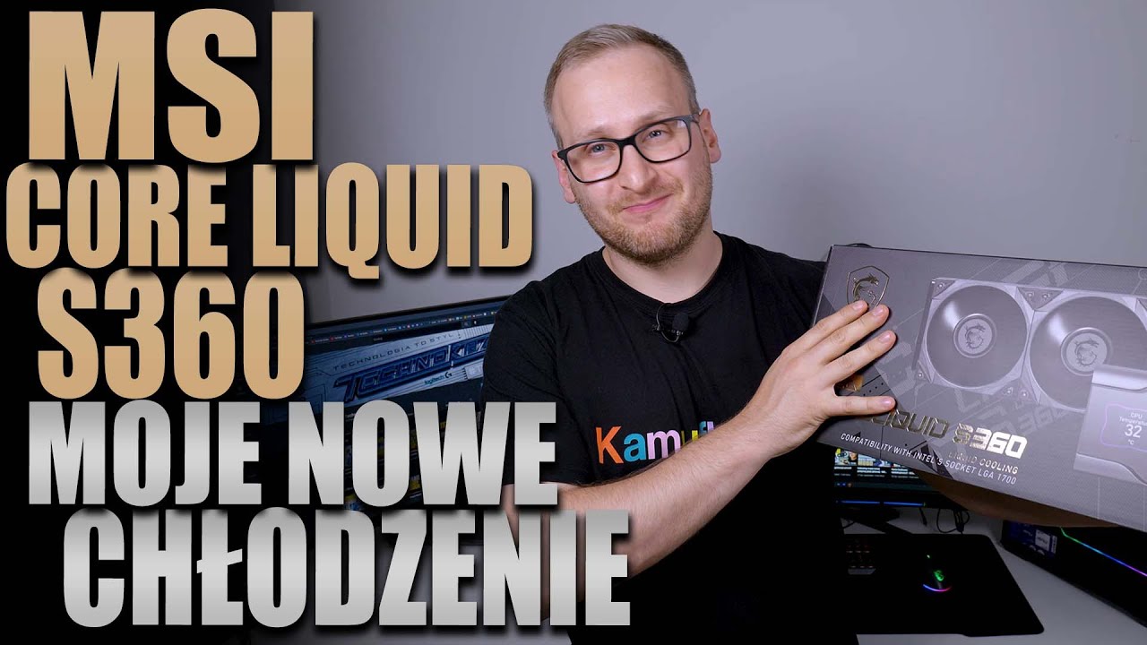 MSI Core Liquid S360 - moje nowe chłodzenie!