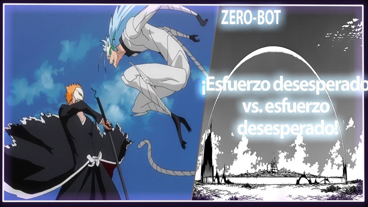 Bleach | Capitulo 166 | Zero-Bot