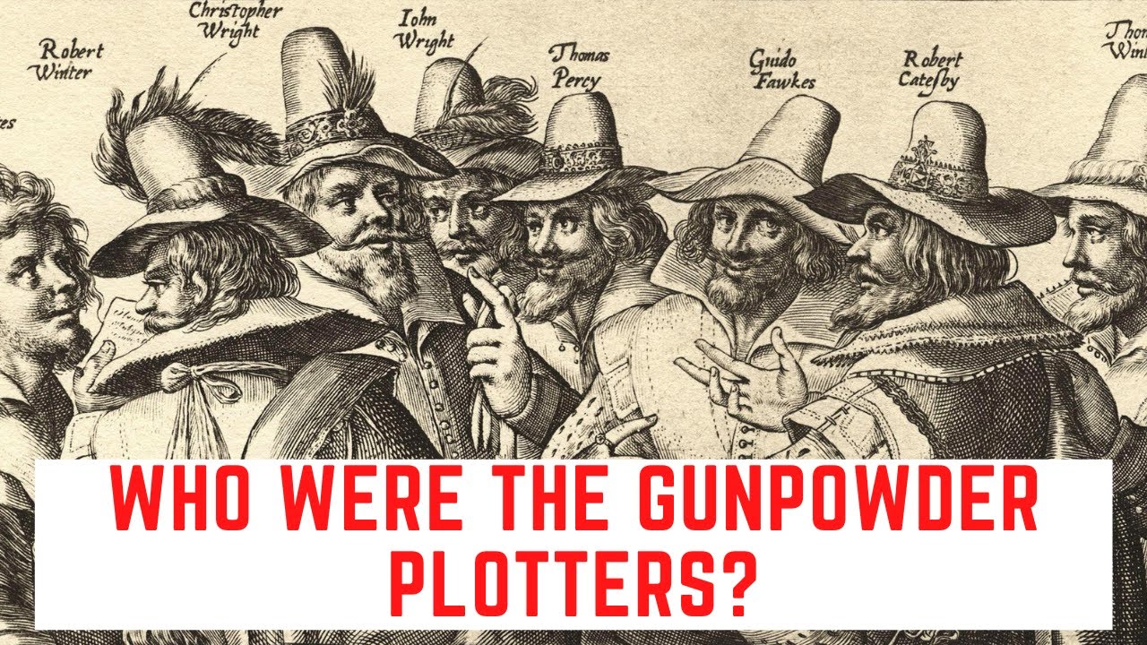 Who Were The Gunpowder Plotters?