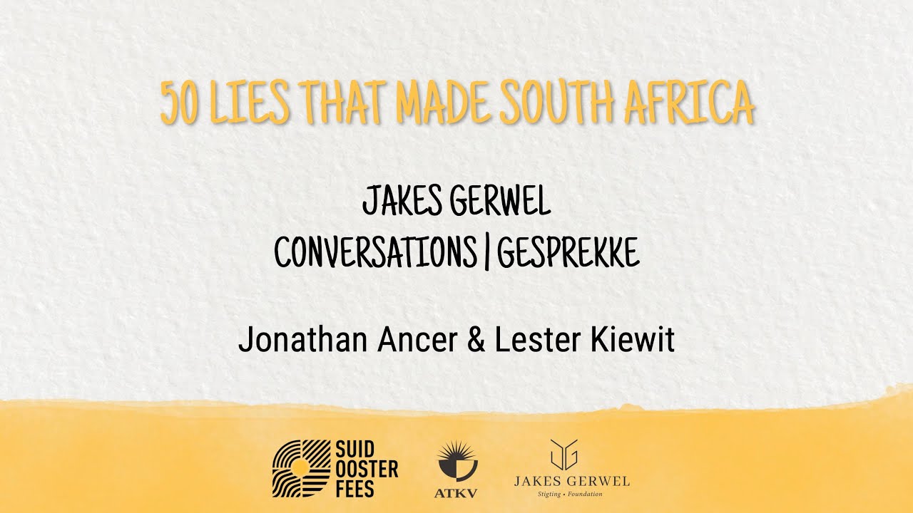 Jakes Gerwel discussions: 50 lies that made South Africa