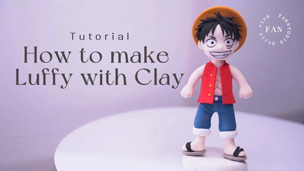 How to make One Piece Luffy with fondant/ Air dry clay or Polymer Clay Tutorial