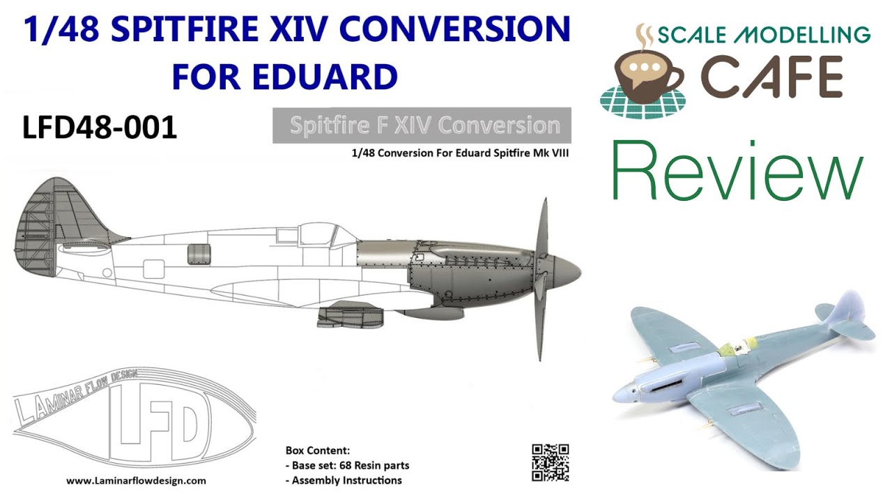Laminar Flow Design Spitfire Mk.XIV 1:48 conversion review