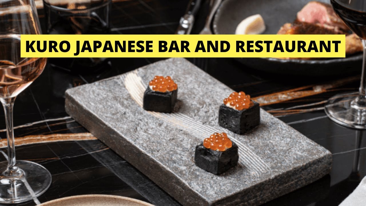 Kuro Bar and Dining