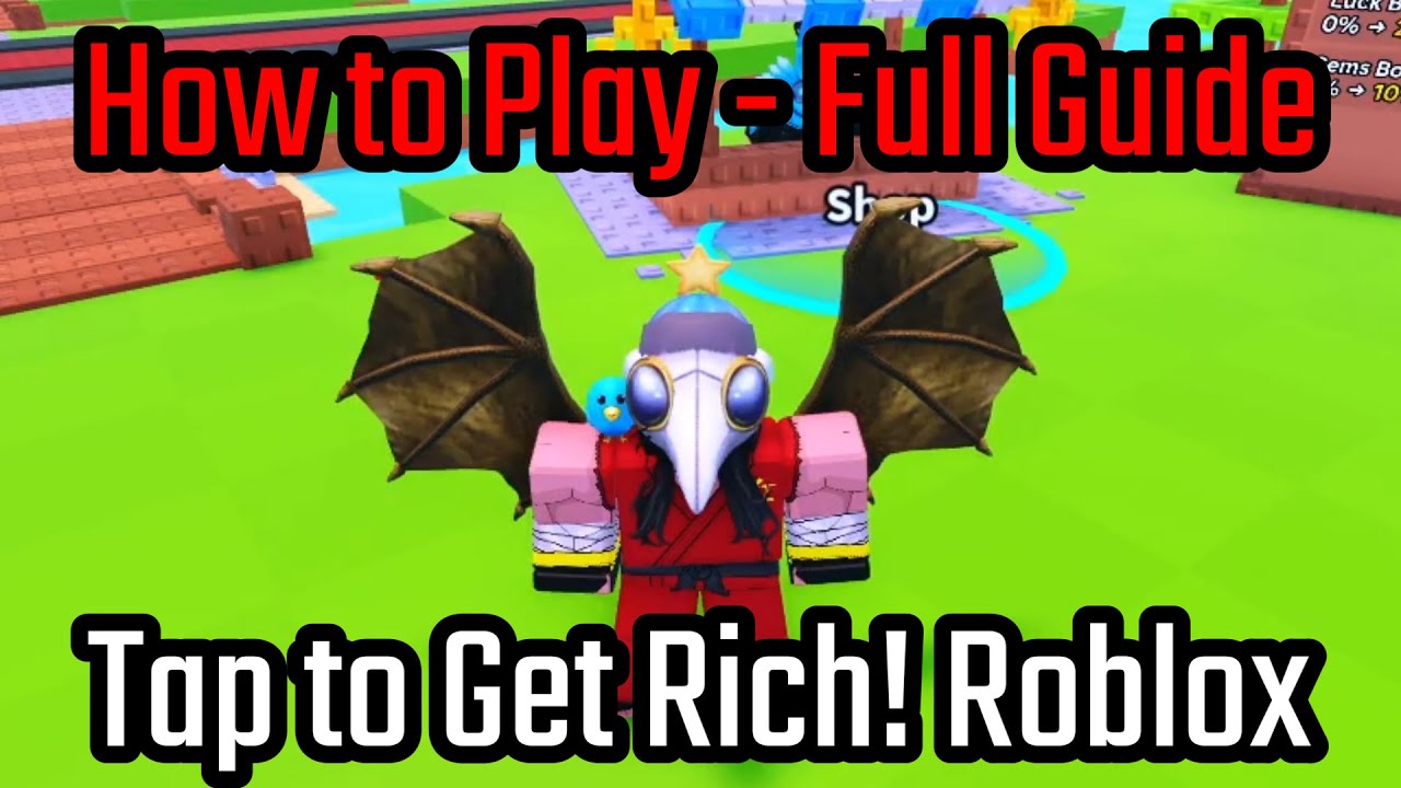 How to Play Tap to Get Rich! Roblox - Full Guide ( Gameplay ) - Full Tutorial